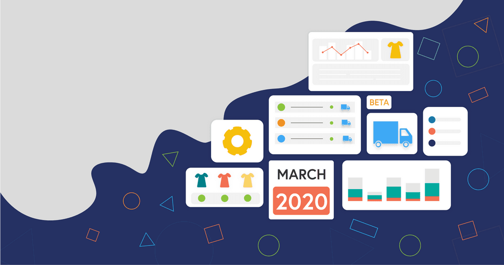 March 2020 Product Update: What&#8217;s New in Veeqo Over the Past Month?