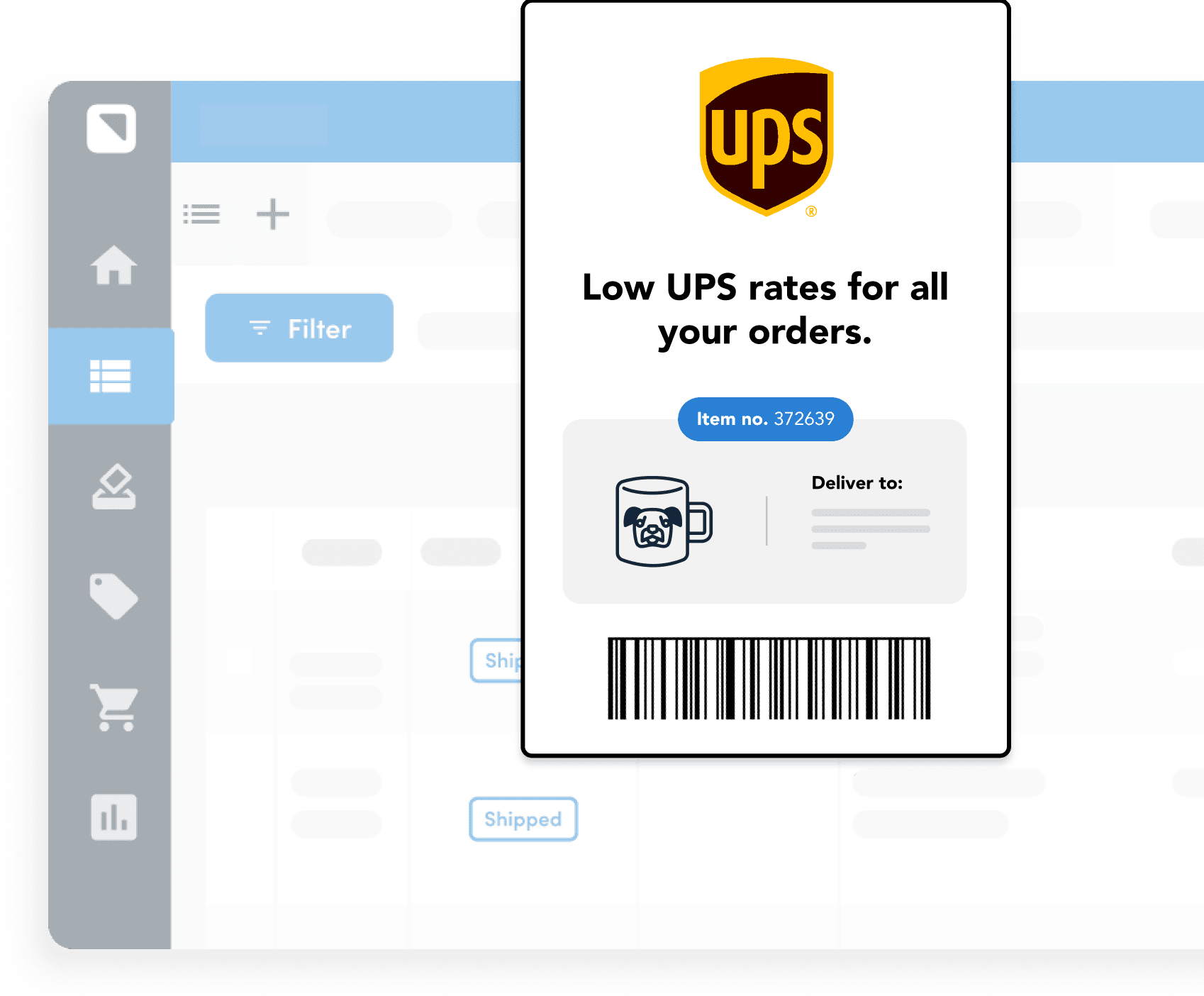 Immediate access to UPS discounted rates