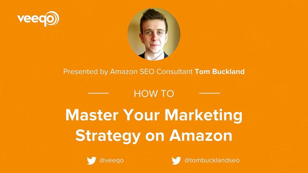 How To Master Your Amazon Marketing Strategy